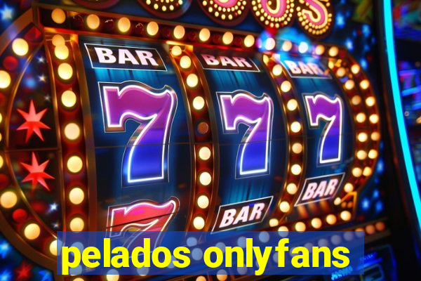 pelados onlyfans